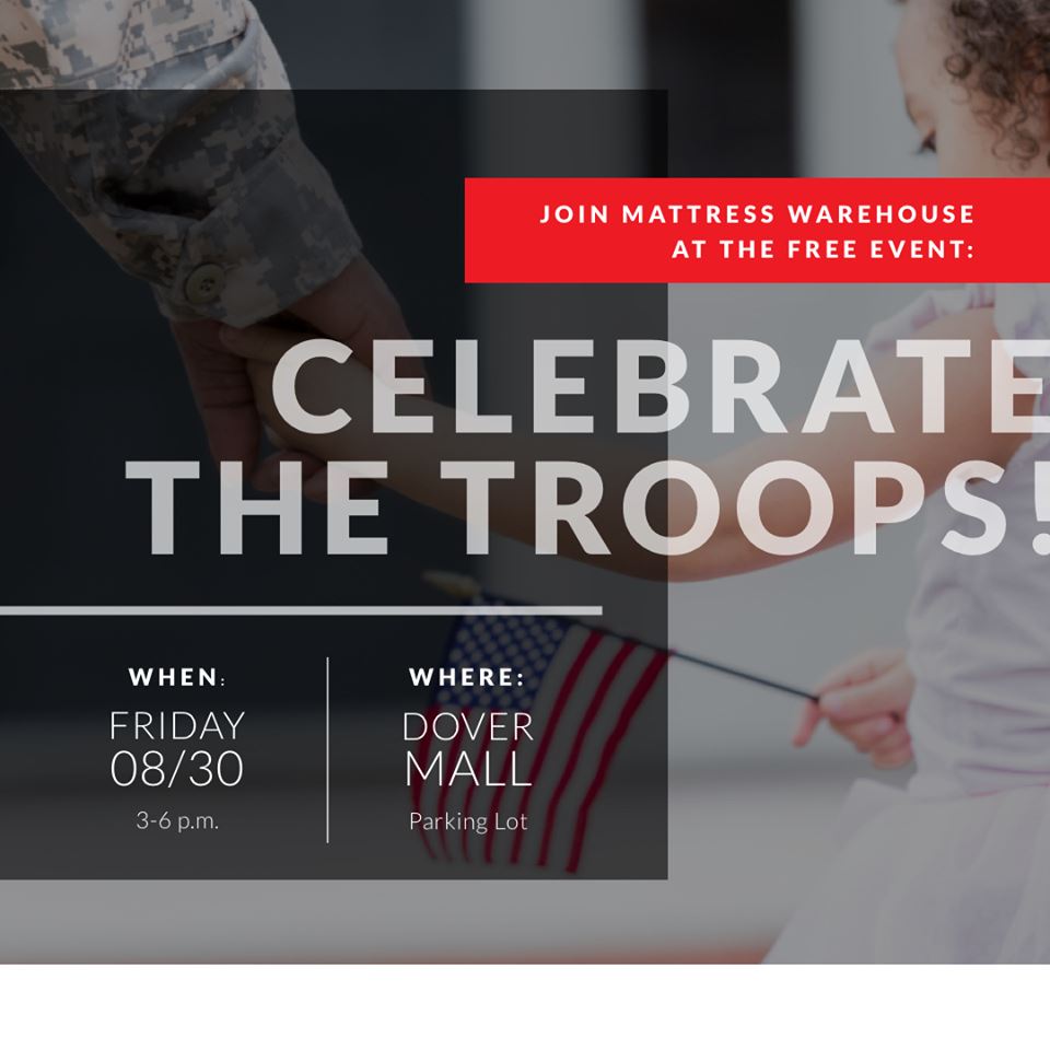 Mattress Warehouse Announces Participation in Celebrate the Troops event in Dover, DE