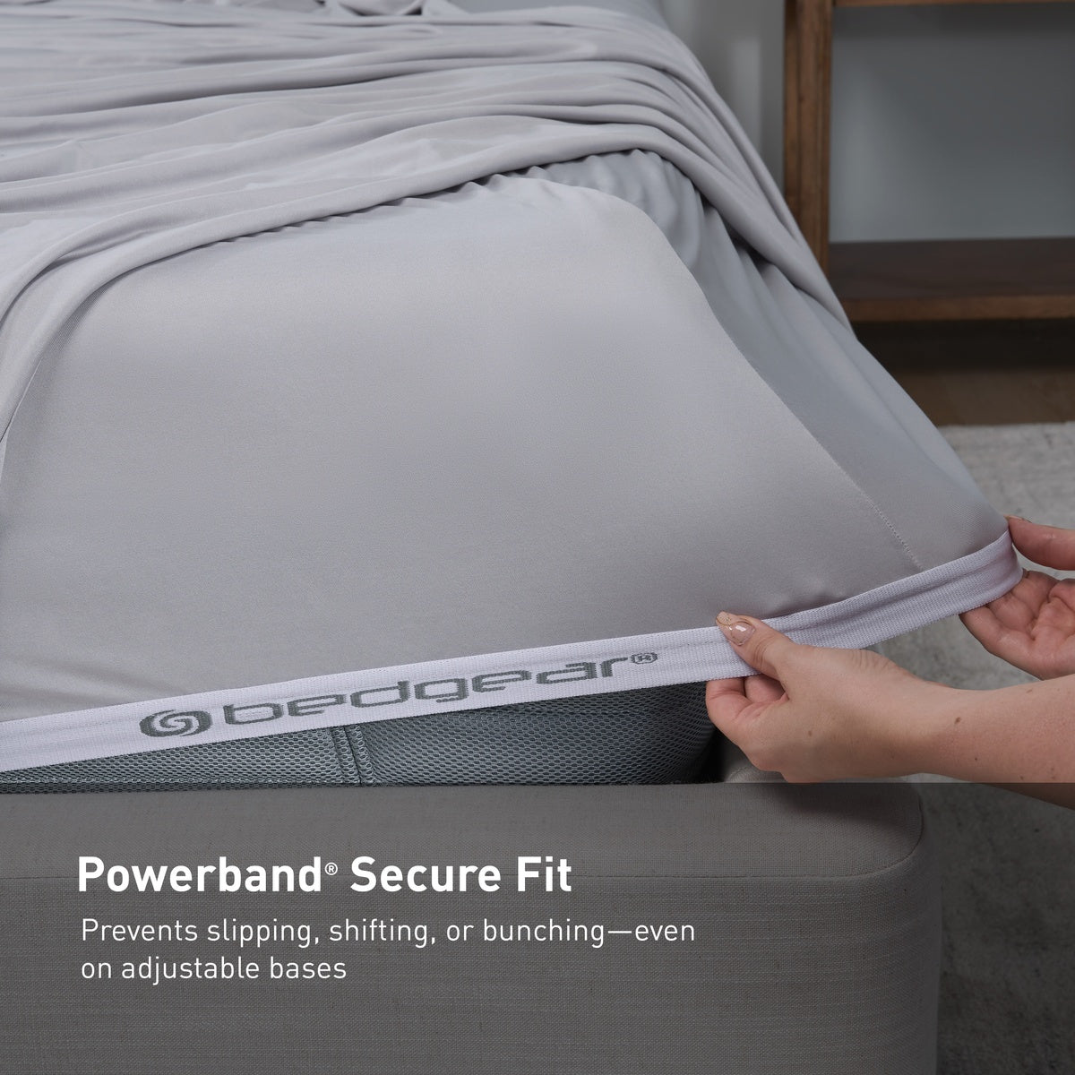 Bedgear Dri-Tec Performance® Sheet Set. Powerband Secure Fit. Prevents slipping, shifting, or bunching - even on adjustable bases